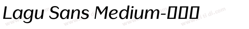 Lagu Sans Medium字体转换